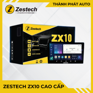 Màn Hình Zestech ZX10 – Phiên Bản Cao Cấp
