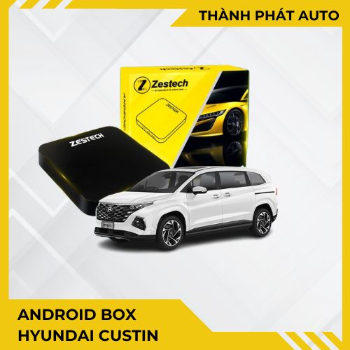 Android Box Cho Xe Hyundai Custin