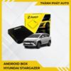 Android Box Cho Xe Hyundai Stargazer