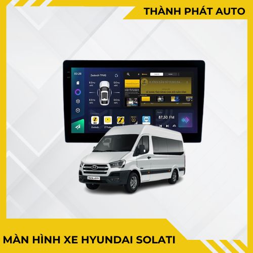 Màn Hình Android Cho Xe Hyundai Solati
