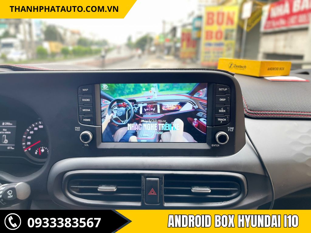 Android Box Xe Hyundai i10 - Nâng Cấp Công Nghệ