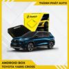 Android Box Cho Xe Toyota Yaris Cross