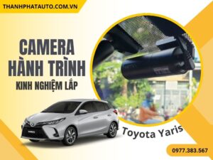 camera hành trình Toyota Yaris