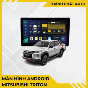 Màn Hình Android Cho Xe Mitsubishi Triton