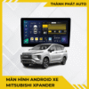 Màn Hình Android Cho Xe Mitsubishi Xpander