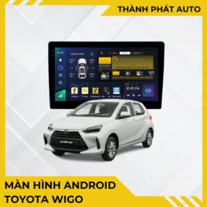 Màn Hình Android Cho Xe Toyota Wigo