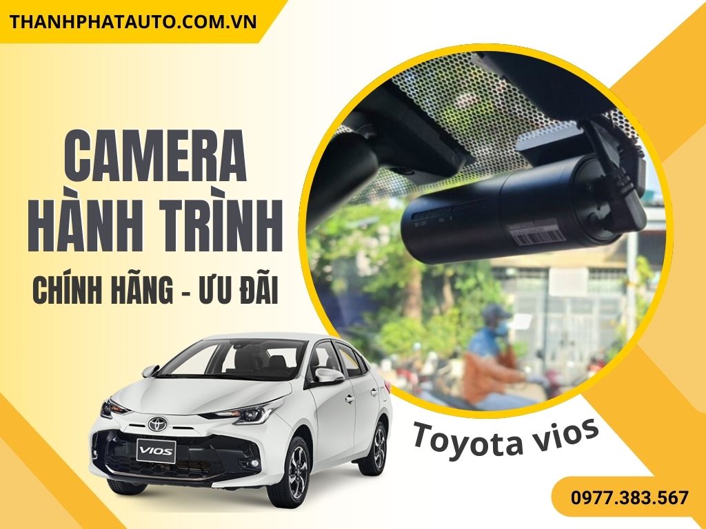 Camera hành trình Toyota Vios
