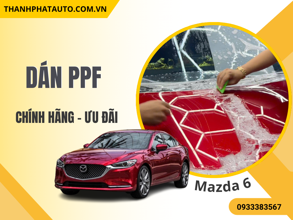PPF xe Mazda 6 2025