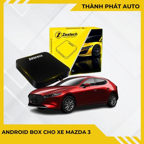 Android Box Cho Xe Mazda 3