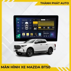 Màn Hình Android Cho Xe Mazda BT50