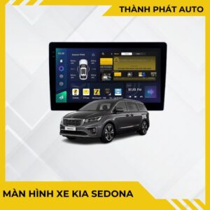 Màn Hình Android Cho Xe Kia Sedona