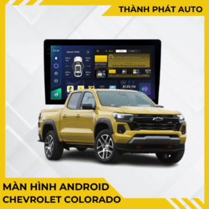 Màn Hình Android Cho Xe Chevrolet Colorado