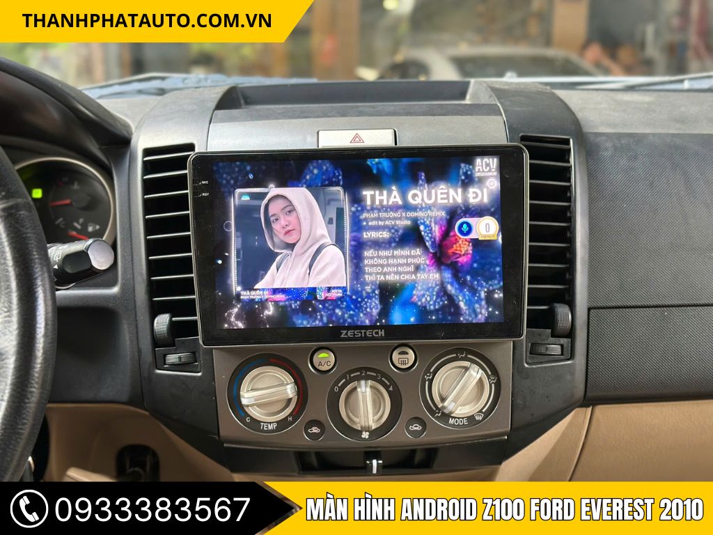 Màn Hình Android Z100 Xe Ford Everest 2010 Tại TP.HCM