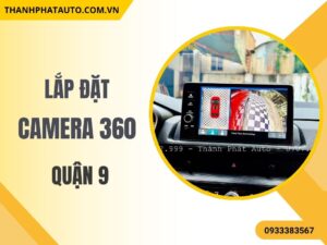 Camera 360 Độ Ô Tô Quận 9