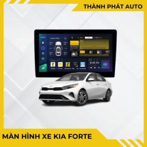 Màn Hình Android Cho Xe Kia Forte