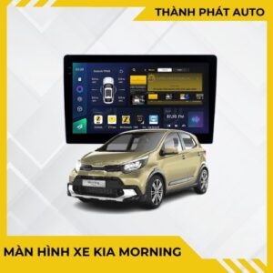 Màn Hình Android Cho Xe Kia Morning