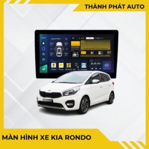 Màn Hình Android Cho Xe KIA Rondo