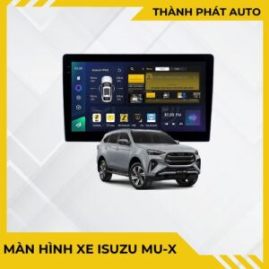 Màn Hình Android Cho Xe Isuzu Mu-X
