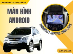 Hình Ảnh Màn Hình Chevrolet Captiva 2008, 2009, 2010, 2011, 2012