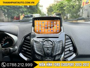 Màn Hình Android Ford EcoSport 2013 - 2017