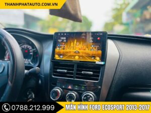 Màn Hình Ford EcoSport 2013 - 2017
