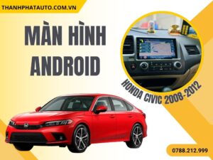 Hình Ảnh Màn Hình Honda Civic 2008, 2009, 2010, 2011, 2012