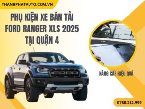 Phụ Kiện Bán Tải Ranger Ở Quận 4