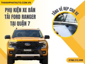 Phụ Kiện Ford Ranger Ở Quận 7