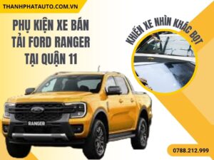Phụ Kiện Ford Ranger Quận 11