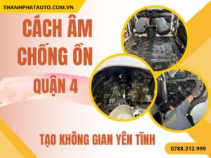 Cách Âm Chống Ồn Tại Quận 4