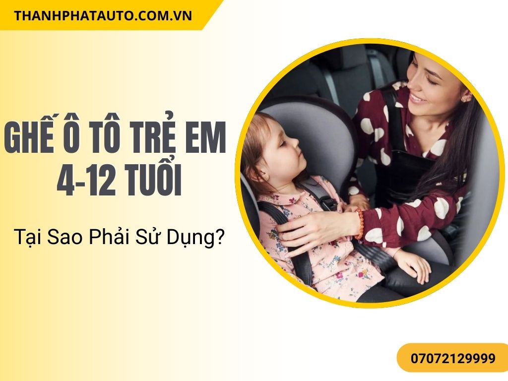 Ghế Ô Tô Cho Bé 4–12 Tuổi giúp bảo vệ trẻ khỏi các va chạm và đảm bảo an toàn khi di chuyển. Thiết kế thông minh và tiện dụng là điểm cộng lớn cho các bậc phụ huynh.