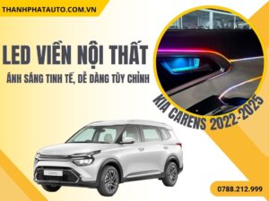 LED Nội Thất Kia Carens 2022–2025