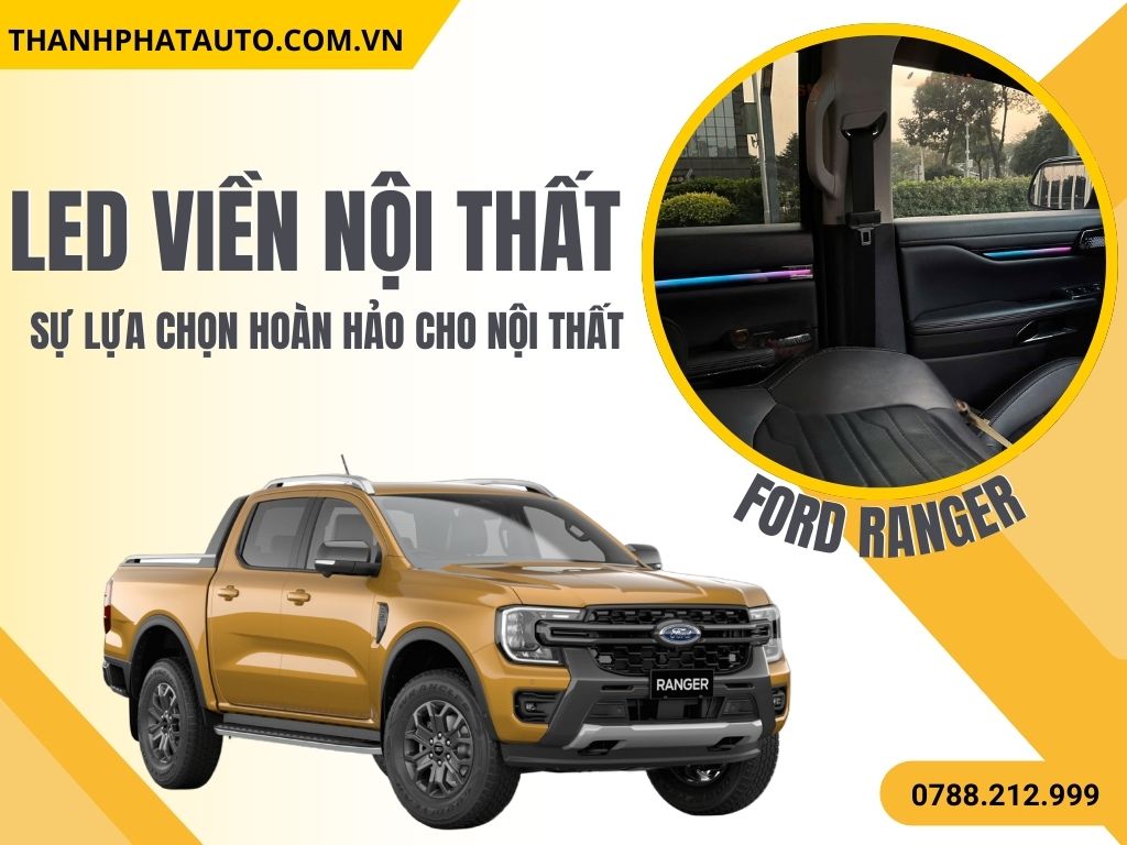 Hình Ảnh Led Nội Thất Cho Ford Ranger