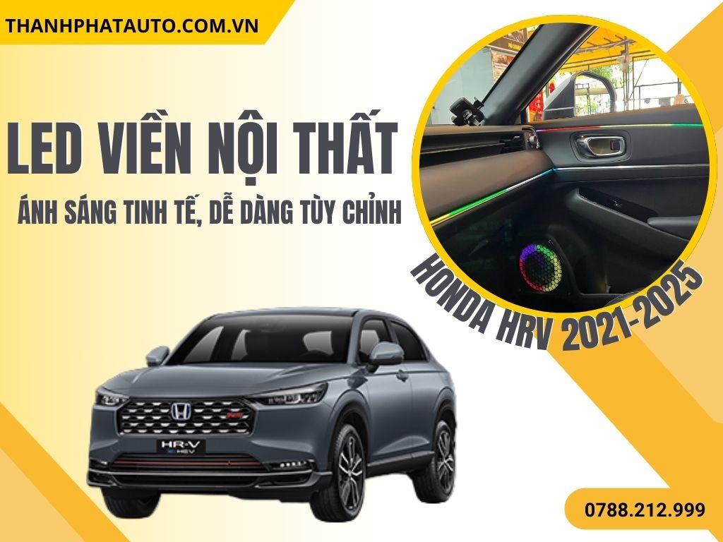LED Nội Thất Honda HRV 2021–2025