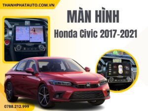 Màn Hình Honda Civic 2017–2021