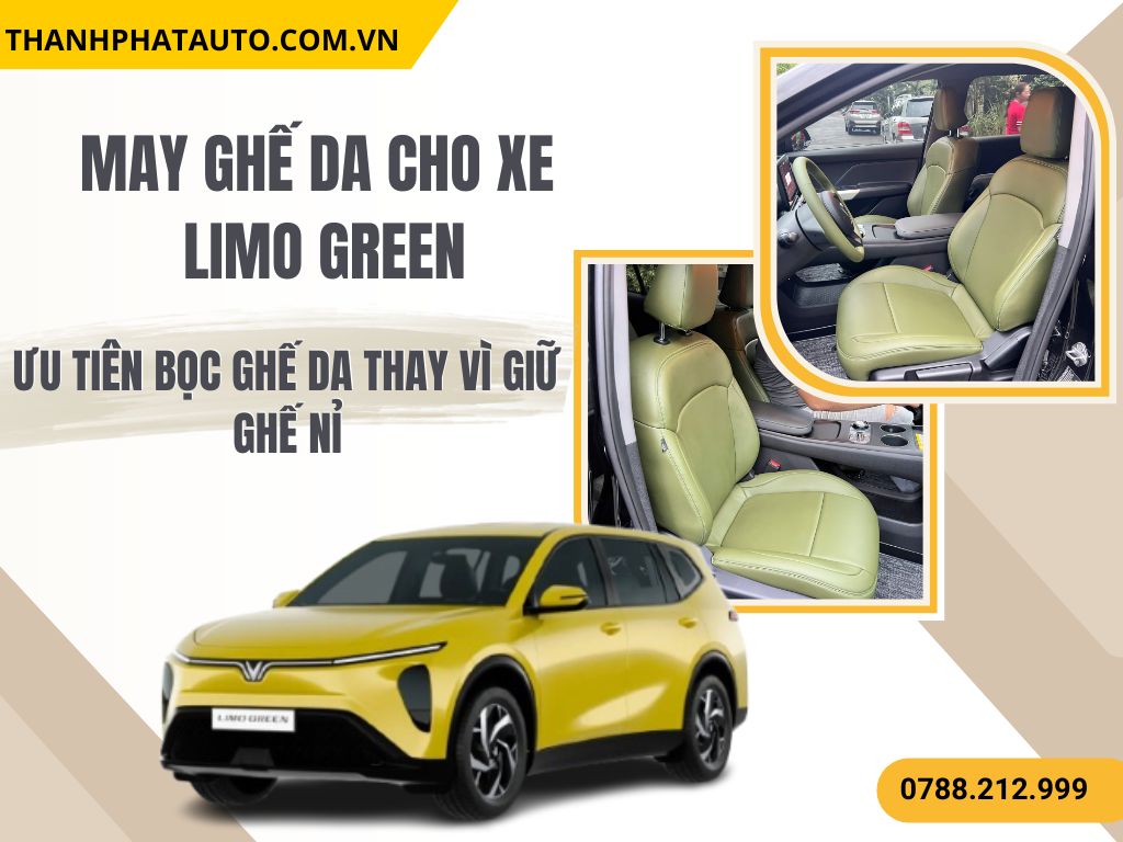 Hình Ảnh May Ghế Da Cho Xe Limo Green