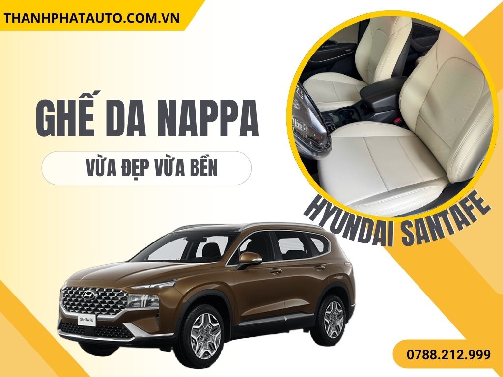 Ghế Da Nappa Xe Santafe