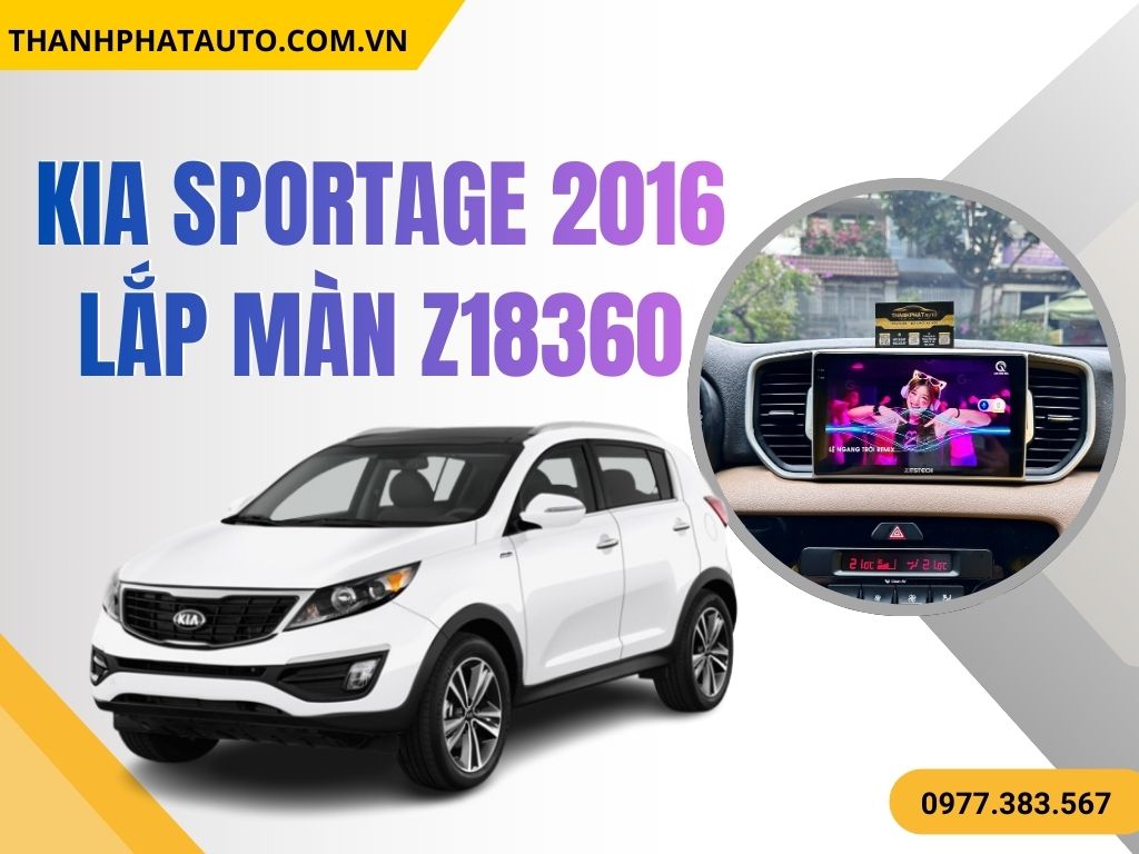 Kia Sportage 2016 Lắp Màn Z18360