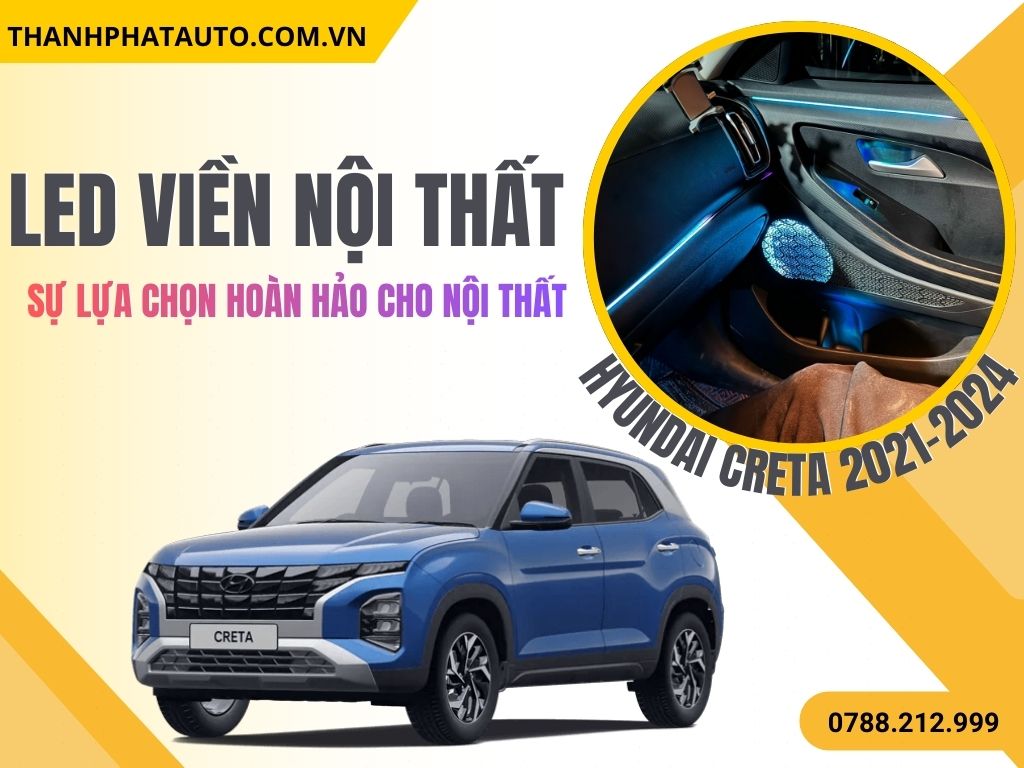 LED Nội Thất Creta 2021–2024