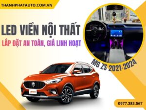 LED Nội Thất MG ZS 2021-2024