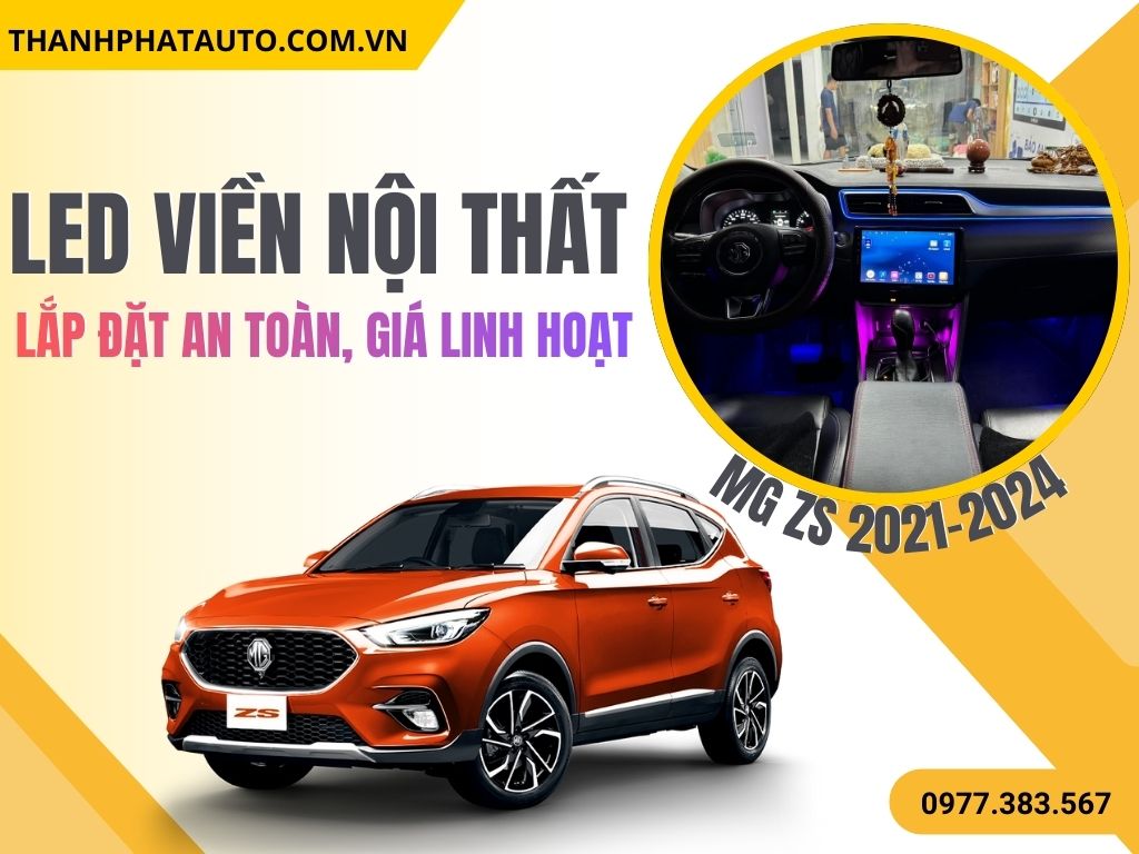 LED Nội Thất MG ZS 2021-2024