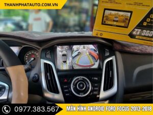 Màn hình Android Ford Focus 2013-2018 hiển thị camera lùi rõ nét