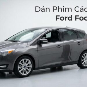 Dán Phim Cách Nhiệt Ford Focus 2017 Giá Tốt Chuyên Nghiệp TPHCM