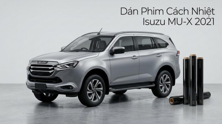 Dán Phim Cách Nhiệt Isuzu MU-X 2021 Chính Hãng Chuyên Nghiệp TPHCM
