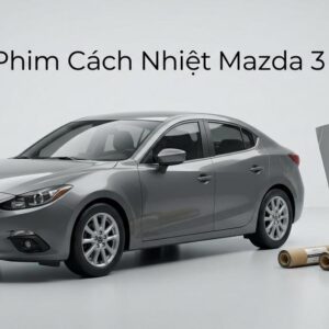 Dán Phim Cách Nhiệt Mazda 3 2015 Chính Hãng Uy Tín Tại TPHCM