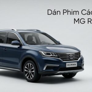 Dán Phim Cách Nhiệt MG RX5 2023 Chính Hãng Cao Cấp Lắp Đặt Tận Nơi