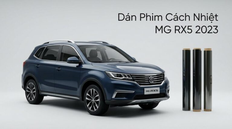 Dán Phim Cách Nhiệt MG RX5 2023 Chính Hãng Cao Cấp Lắp Đặt Tận Nơi