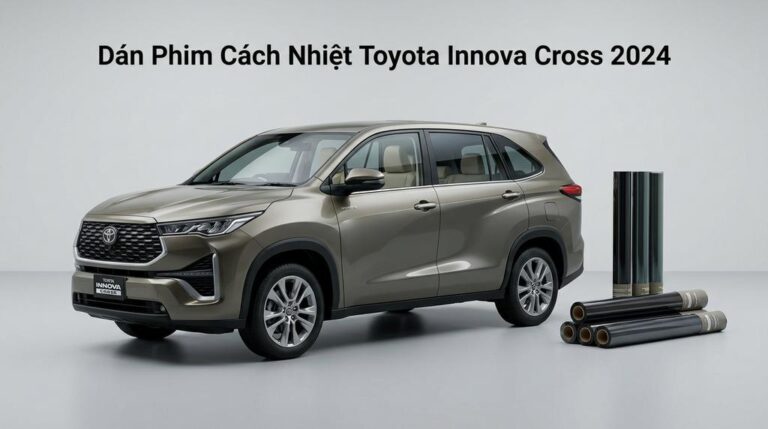 Dán Phim Cách Nhiệt Toyota Innova Cross 2024 Chính Hãng Cao Cấp