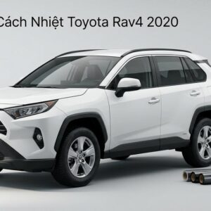 Dán Phim Cách Nhiệt Toyota Rav4 2020 Chính Hãng Uy Tín Tại TPHCM