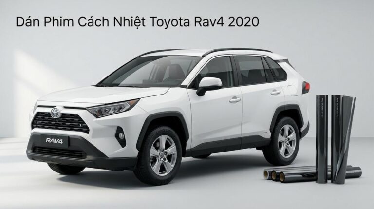 Dán Phim Cách Nhiệt Toyota Rav4 2020 Chính Hãng Uy Tín Tại TPHCM